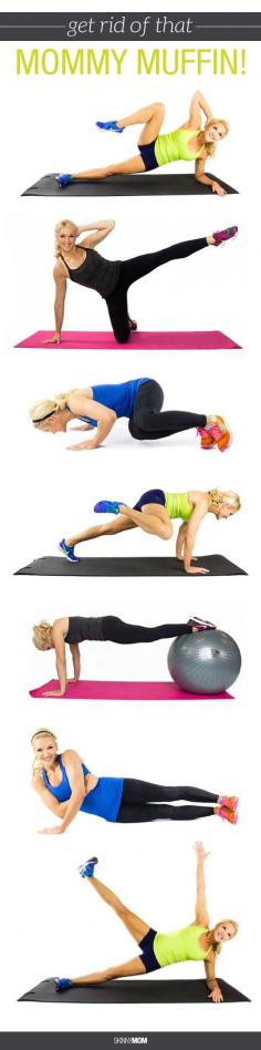 Here are 16 ab exercises that will blast that mommy muffin top!