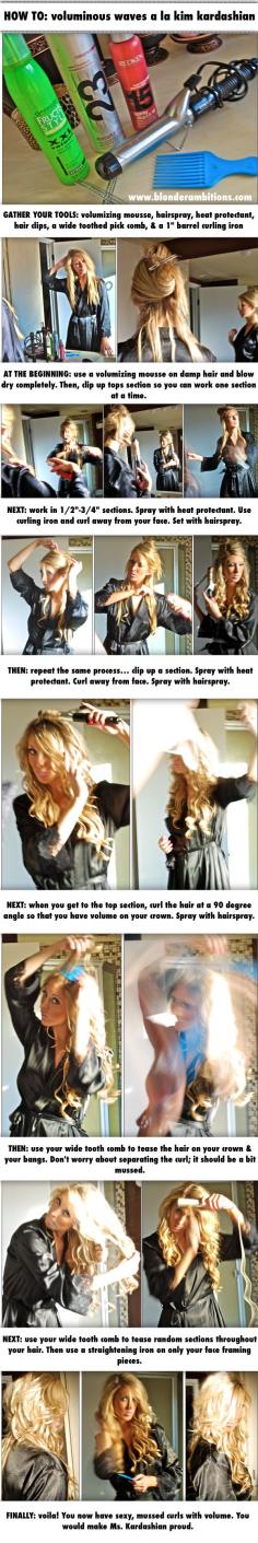 How To: Voluminous Waves. Hair. Waves. Kim Kardashian Hair. Beachy Hair. Summer Hair.