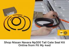 Get in touch with Fit My 4wd to shop for Nissan Navara Np300 tailgate seal kit online at market-leading prices. It is designed to keep unwanted dust and water out. 