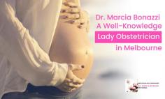 Dr. Marcia Bonazzi is a trusted female obstetrician who specialises in the areas related to pregnancy, childbirth, and the postnatal period. She aims to assist her patients throughout the entire pregnancy.