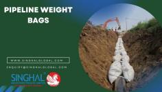 PIPELINE WEIGHT BAGS
