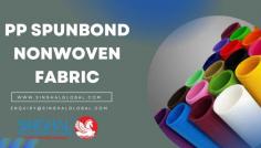 PP SPUNBOND NONWOVEN FABRIC - Singhal Industries