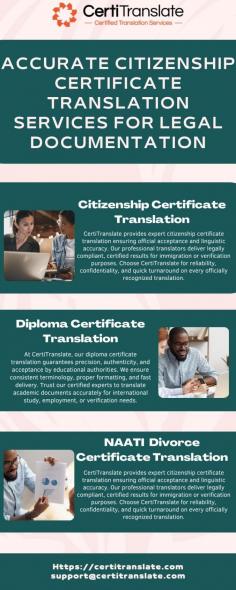 At CertiTranslate, we provide accurate citizenship certificate translation solutions accepted by global authorities. Our skilled linguists ensure legal precision, cultural clarity, and fast delivery. Rely on our professional team for certified, secure, and officially recognized document translations worldwide.

Visit: https://certitranslate.com/naati-certified-translation/citizenship-certificate/
