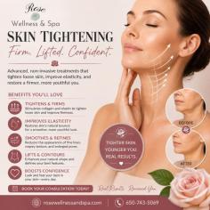 Rejuvenate your appearance with professional skin tightening treatments. Designed to improve skin firmness and elasticity, skin tightening helps reduce sagging skin, minimize fine lines and wrinkles, and stimulate collagen production for long-lasting results. This non-surgical treatment can enhance facial and body contours while promoting a smoother, younger-looking complexion. Experience firmer, healthier-looking skin with expert care from Rose Wellness & Spa.